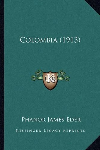 Cover image for Colombia (1913) Colombia (1913)