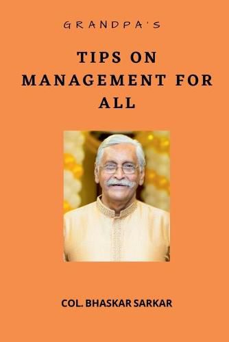 Cover image for Grandpa's Tips on Management For All