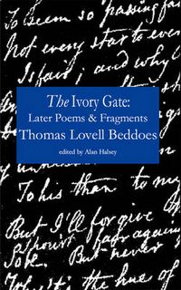 Cover image for The Ivory Gate: Later Poems & Fragments