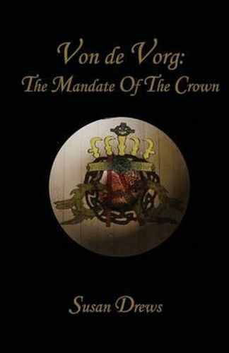 Cover image for Von de Vorg: The Mandate of the Crown