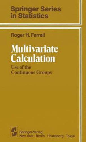 Cover image for Multivariate Calculation: Use of the Continuous Groups