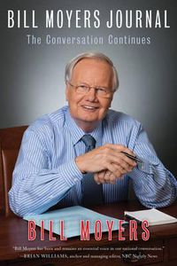 Cover image for Bill Moyers Journal: The Conversation Continues
