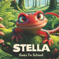 Cover image for Stella Goes To School