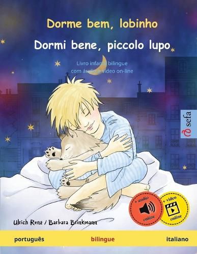 Cover image for Dorme bem, lobinho - Dormi bene, piccolo lupo. Livro infantil bilingue (portugues - italiano)