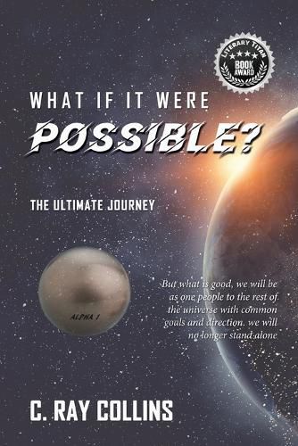 Cover image for What If It Were Possible: The Ultimate Journey