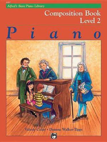 Cover image for Alfred's Basic Piano Library Composition Book, Bk 2