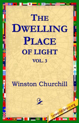 Cover image for The Dwelling-Place of Light, Vol 3