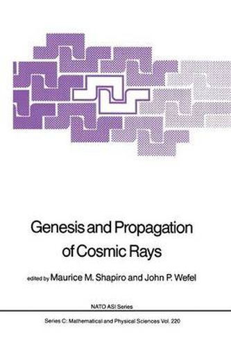 Cover image for Genesis and Propagation of Cosmic Rays