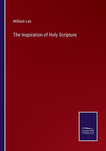 Cover image for The Inspiration of Holy Scripture