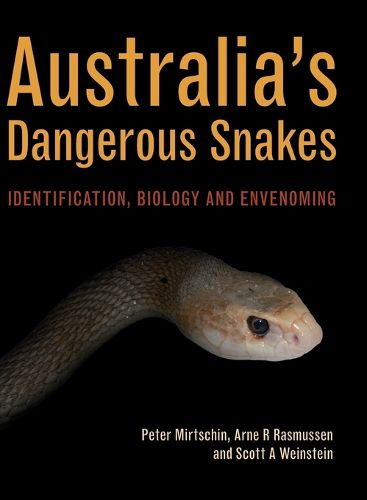 Cover image for Australia's Dangerous Snakes: Identification, Biology and Envenoming