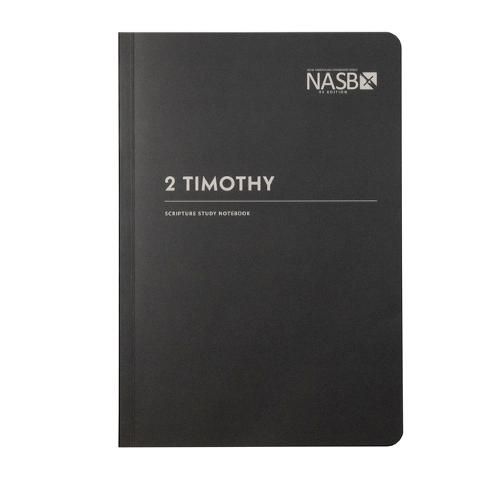 Cover image for NASB Scripture Study Notebook: 2 Timothy