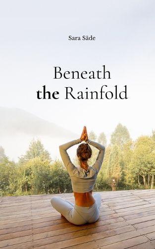 Beneath the Rainfold