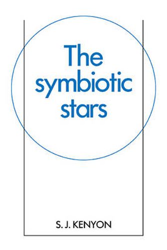 Cover image for The Symbiotic Stars