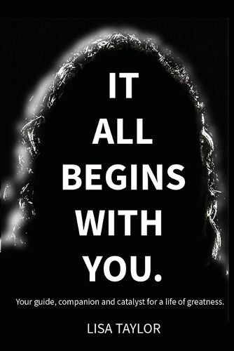 Cover image for It All Begins With You