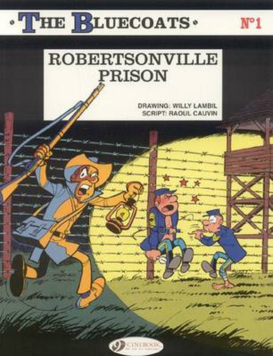 Bluecoats Vol. 1: Robertsonville Prison