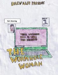 Cover image for THE WORMHOLE WOMAN (Brynn's Interview)