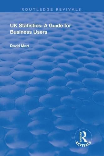 Cover image for UK Statistics: A guide for business users: A Guide for Business Users