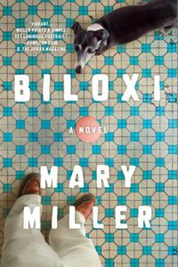 Cover image for Biloxi: A Novel
