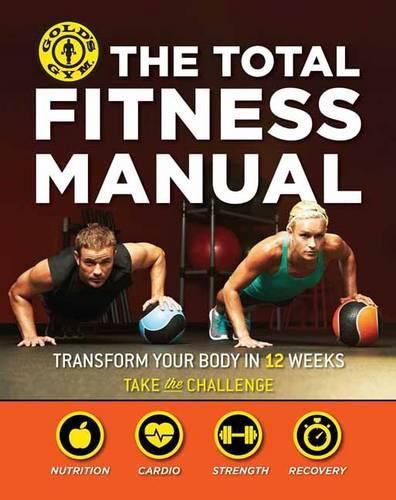 Cover image for Total Fitness Manual: Transform Your Body in 12 Weeks