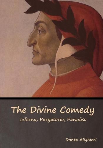Cover image for The Divine Comedy: Inferno, Purgatorio, Paradiso