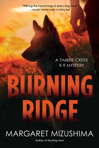 Cover image for Burning Ridge: A Timber Creek K-9 Mystery