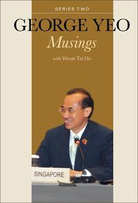 Cover image for George Yeo: Musings - Series Two