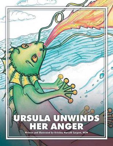 Cover image for Ursula Unwinds Her Anger