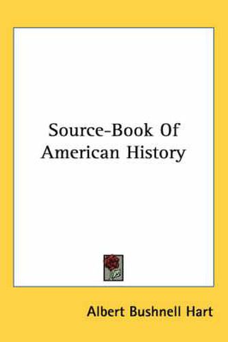 Cover image for Source-Book of American History