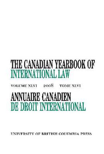 Cover image for The Canadian Yearbook of International Law, Vol. 46, 2008