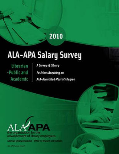 Ala-APA Salary Survey: Librarian--Public and Academic