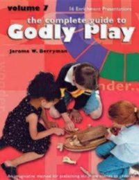Cover image for Godly Play Volume 7: Enrichment Presentations