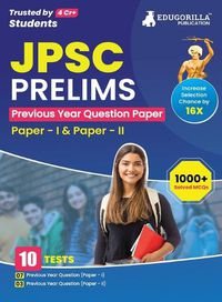 Cover image for JPSC Prelims Exam - 10 Previous Year Papers (7 PYPs of Paper I and 3 PYPs of Paper II) 1000 Solved Questions (English Edition) with Free Access to Online Tests