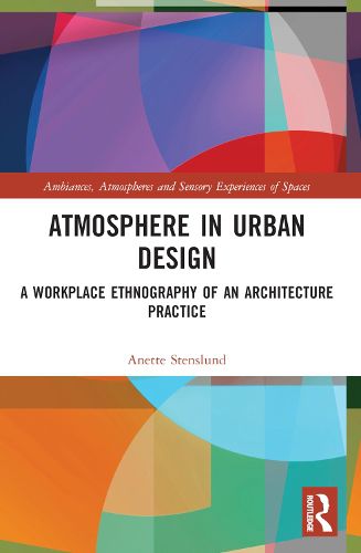 Cover image for Atmosphere in Urban Design