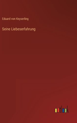 Cover image for Seine Liebeserfahrung