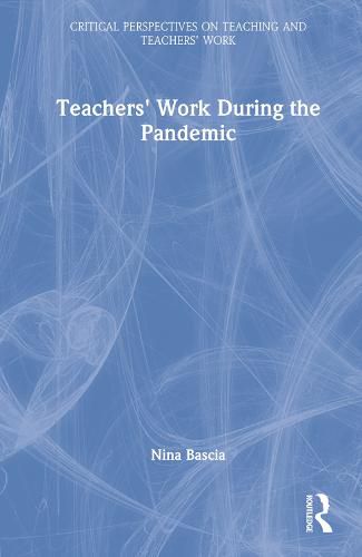 Cover image for Teachers' Work During the Pandemic