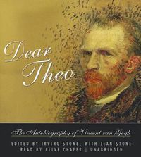 Cover image for Dear Theo: The Autobiography of Vincent Van Gogh