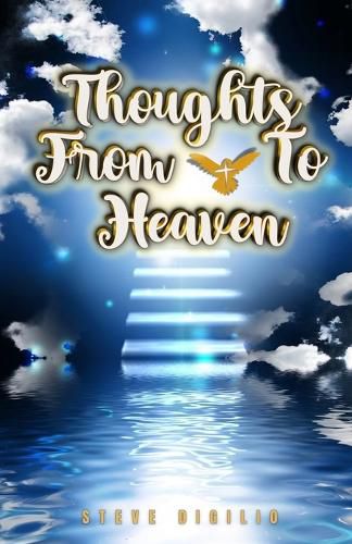 Cover image for Thoughts From & To Heaven