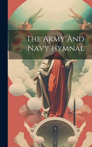 Cover image for The Army And Navy Hymnal