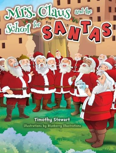 Cover image for Mrs. Claus and the School for Santas