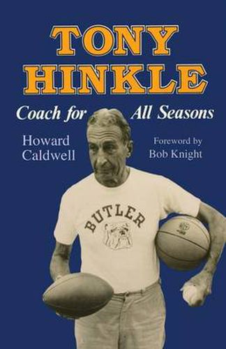 Cover image for Tony Hinkle: Coach for All Seasons