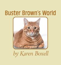 Cover image for Buster Brown's World