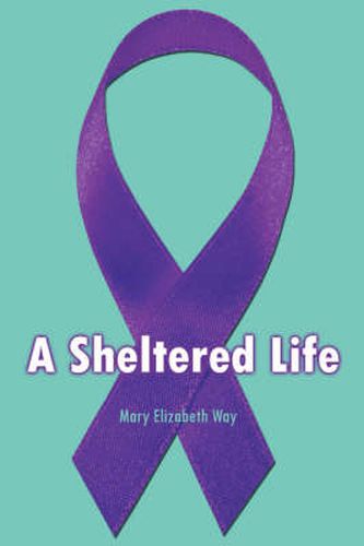 Cover image for A Sheltered Life
