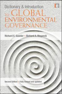 Cover image for Dictionary and Introduction to Global Environmental Governance