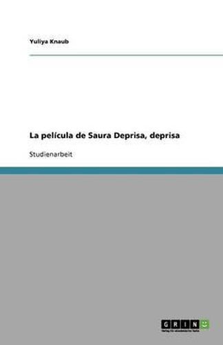 Cover image for La pelicula de Saura Deprisa, deprisa