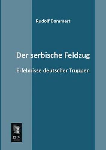 Cover image for Der Serbische Feldzug