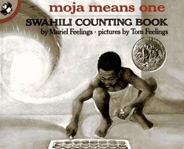 Cover image for Moja Means One: Swahili Counting Book