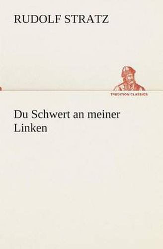 Cover image for Du Schwert an meiner Linken