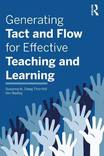 Cover image for Generating Tact and Flow for Effective Teaching and Learning