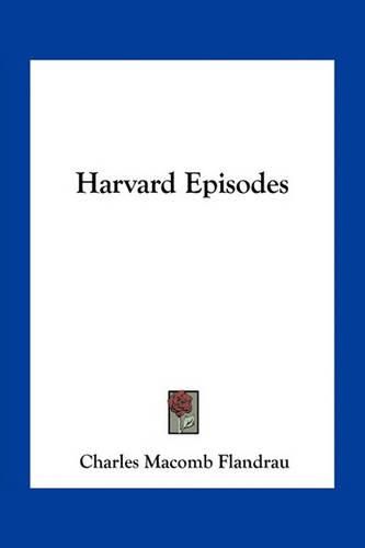 Harvard Episodes