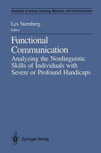 Cover image for Functional Communication: Analyzing the Nonlinguistic Skills of Individuals with Severe or Profound Handicaps